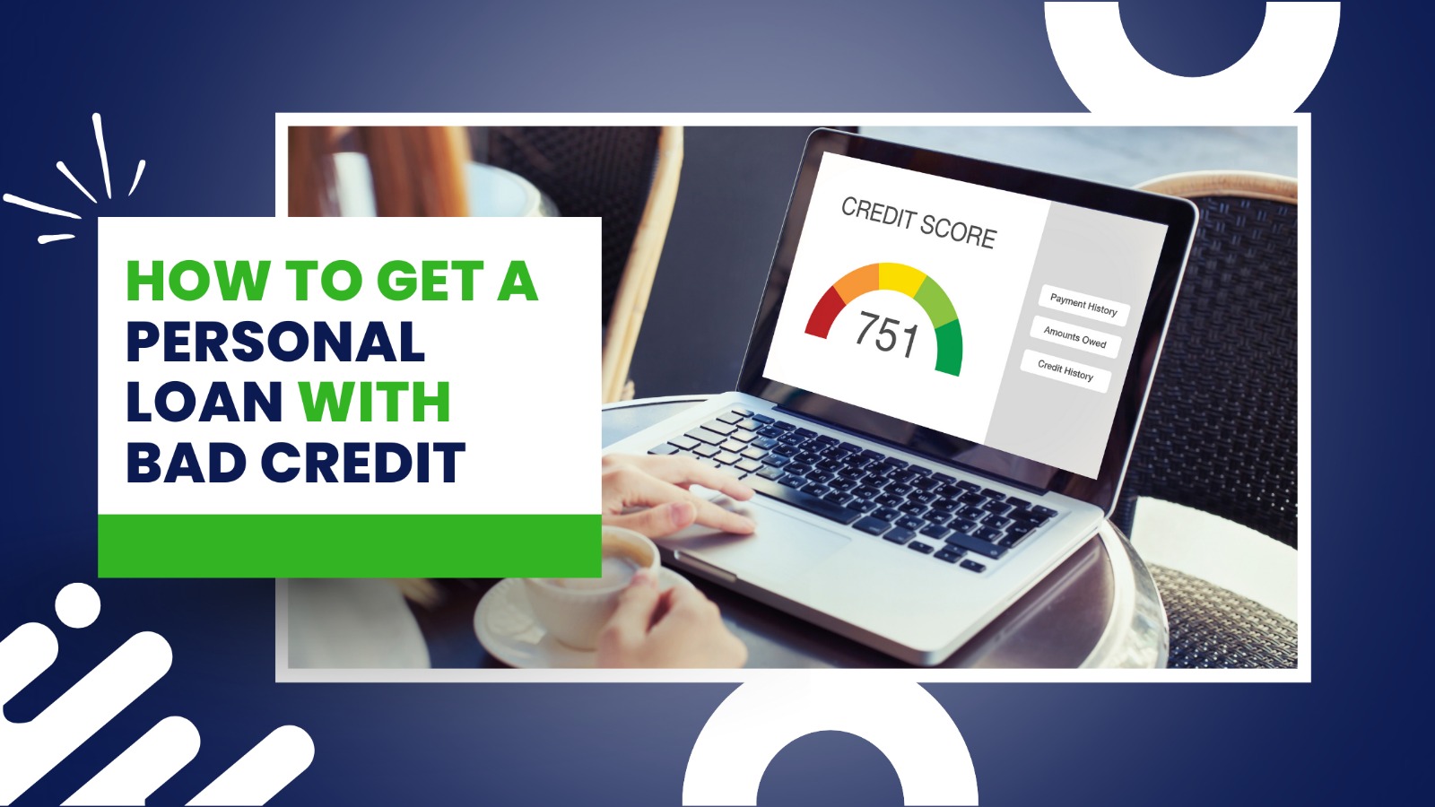 How to Get a Personal Loan With Bad Credit